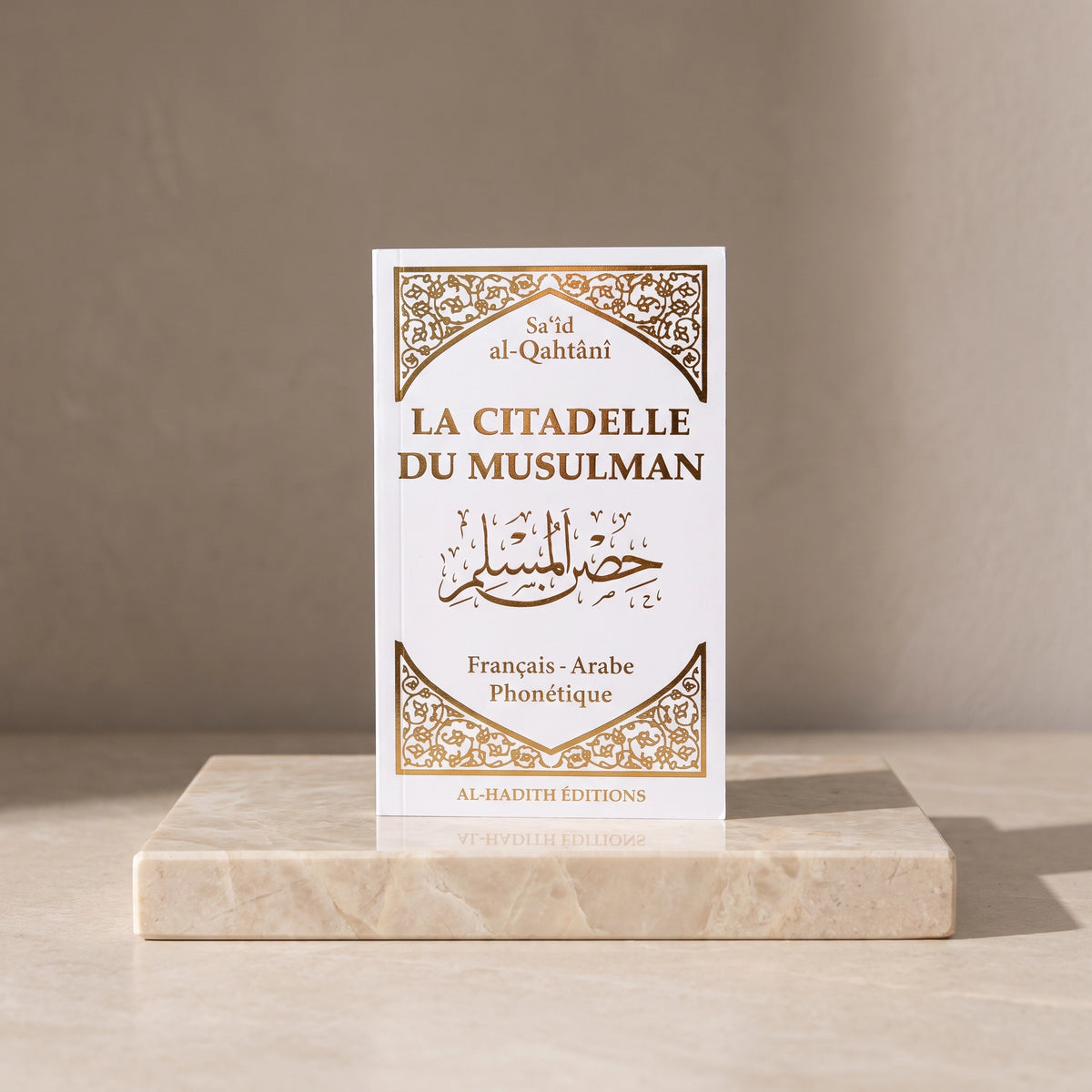 La Citadelle du Musulman