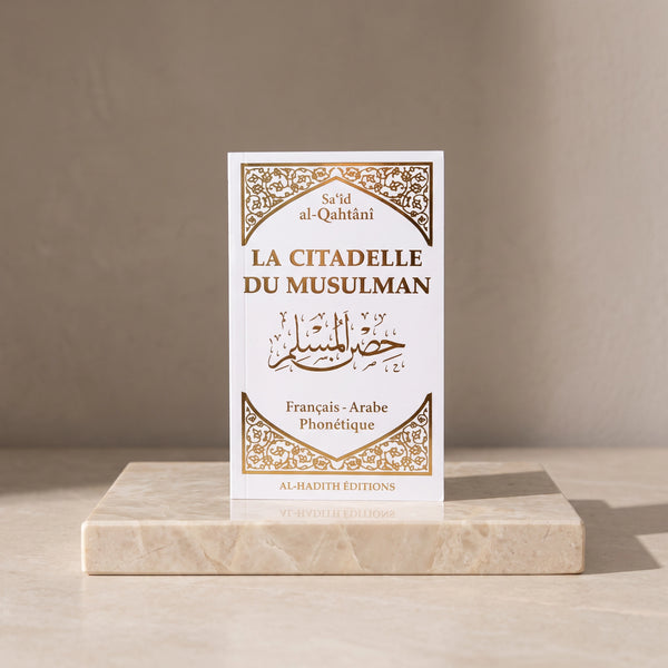 La Citadelle du Musulman